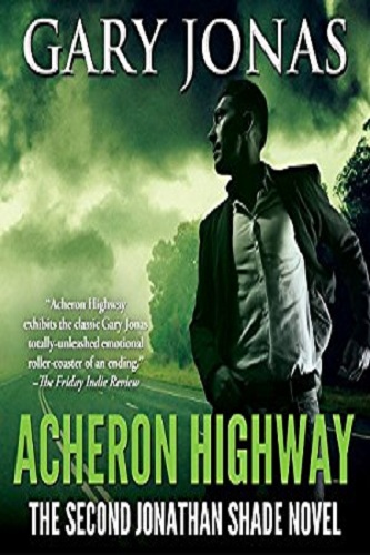 Acheron-Highway-The-Second-Jonathan-Shade-Novel-Review