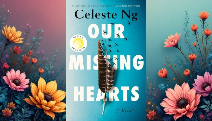Our Missing Hearts Our Missing Hearts