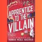 Apprentice To The Villain